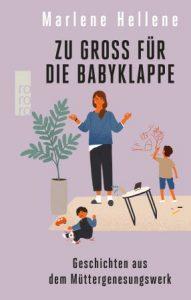 Buch - Zu groß für die Babyklappe