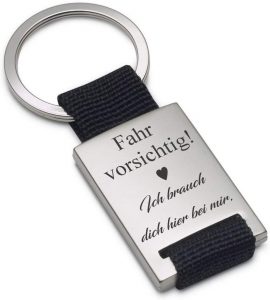 Schlüsselanhänger - Fahr vorsichtig - Ich brauch dich hier bei mir - Geschenkidee zum Valentinstag