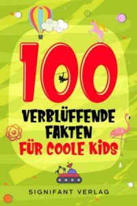 Buch - 100 verblüffende Fakten für Kids – tolles kleines Geschenk zu Ostern