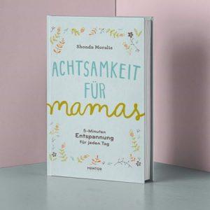 Buch Achtsamkeit für Mamas - Geschenkidee zum Muttertag