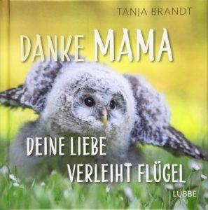 Büchlein - Danke Mama deine Liebe verleiht Flügel - schönes kleines Geschenk zum Muttertag