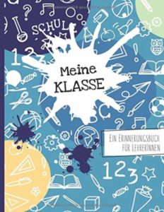 Erinnerungsbuch für Lehrer - Meine Klasse - kleine Geschenke für Lehrer*innen