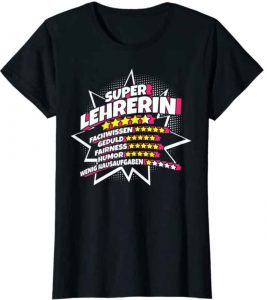 T-Shirt - Superlehrerin - witziges Shirt für Lehrerinnen