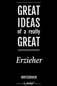 Notizbuch - Great Ideas of a really great Erzieher