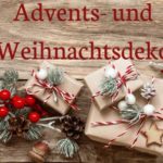 Advents- und Weihnachtsdeko