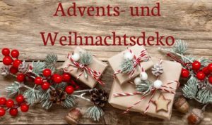 Advents- und Weihnachtsdeko