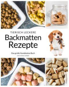 Backbuch - Tierisch leckere Backmattenrezepte - Geschenkidee für Hundebesitzer*innen