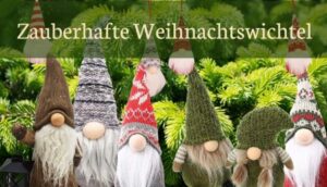 Zauberhafte Weihnachtswichtel