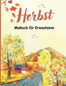 Herbst – ein Malbuch für Erwachsene