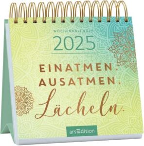 Mini-Wochenkalender 2025 – Einatmen. Ausatmen. Lächeln. 