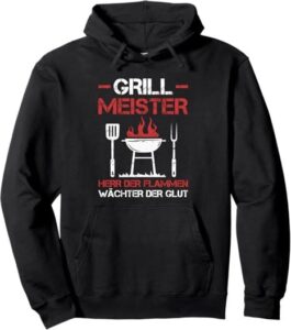 schwarzer Hoodie mit Aufdruck: 
Grill
Meister
Grillmotiv
Herr der Flammen
Wächter der Glut