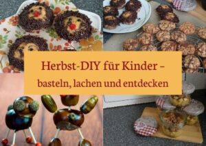 herbstliche DIY Ideen für Kinder